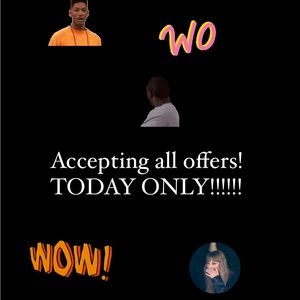 Today ONLY Accepting all offers!!!!